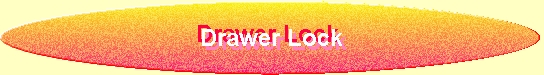 Drawer Lock